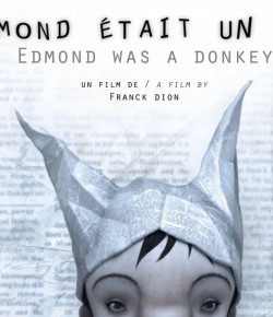 EDMOND WAS A DONKEY – Kısa Film