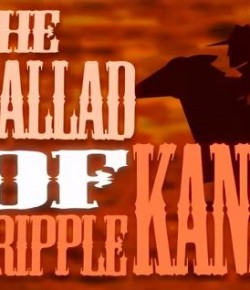 The Ballad of Crıpple Kane – Kısa Film